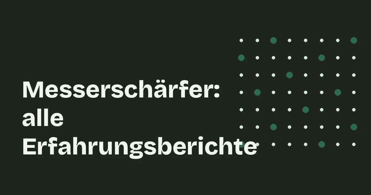 Messerschärfer: alle Erfahrungsberichte